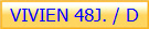 VIVIEN 48J. / D